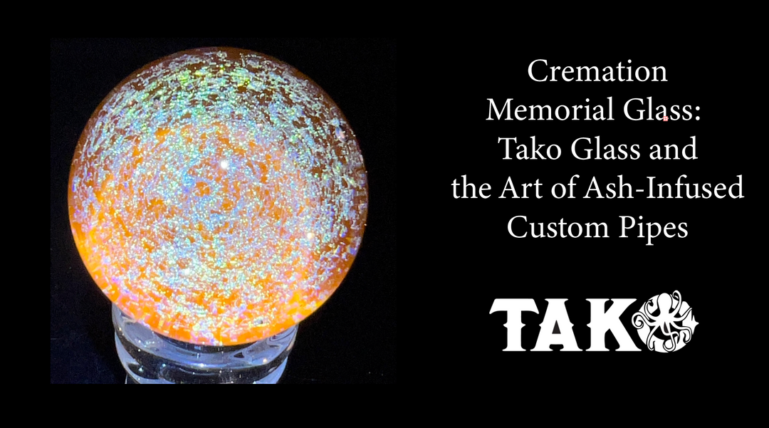 Cremation Memorial Glass: Tako Glass and the Art of Ash-Infused Custom Pipes