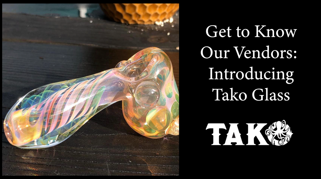 Get to Know our Vendors: Introducing Tako Glass!