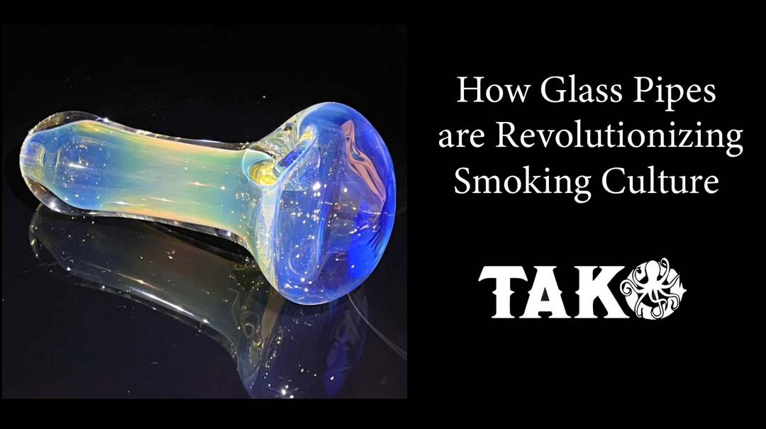 How Glass Pipes are Revolutionizing Smoking Culture